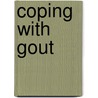 Coping With Gout door Christine Craggs-Hinton