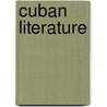 Cuban Literature door Not Available