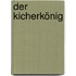 Der Kicherkönig