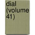 Dial (Volume 41)
