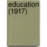 Education (1917)
