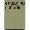 Engaging Schools door Subcommittee National Research Council
