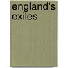 England's Exiles door Colin Arrott Browning