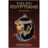 Exiled Egyptians door Moustafa Gadalla
