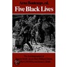 Five Black Lives door Arna Bontemps