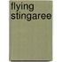 Flying Stingaree