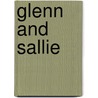 Glenn And Sallie door Glenn Vaughn Jr