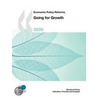 Going for Growth by Oecd:organisation For Economic Co-operation And Development