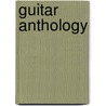 Guitar Anthology by Unknown