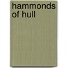 Hammonds Of Hull by John Markham