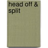 Head Off & Split by Nikky Finney