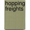 Hopping Freights by Doug Lipman