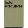 Hotel Executives door Not Available