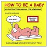 How To Be A Baby door Martin Baxendale
