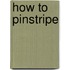 How to Pinstripe