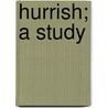 Hurrish; A Study door Emily Lawless