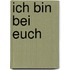Ich bin bei euch