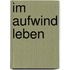 Im Aufwind leben