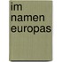 Im Namen Europas