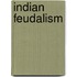 Indian Feudalism
