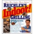 Indoor! Grilling