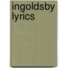 Ingoldsby Lyrics by Thomas Ingoldsby