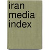 Iran Media Index door Naficy