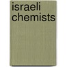 Israeli Chemists by Not Available