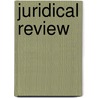 Juridical Review door General Books
