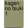 Kagen no Tsuki 1 door Ai Yazawa