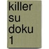 Killer Su Doku 1
