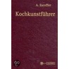 Kochkunstführer by Auguste Escoffier