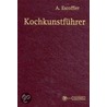 Kochkunstführer door Auguste Escoffier