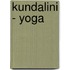 Kundalini - Yoga