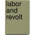 Labor And Revolt