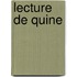 Lecture De Quine