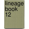 Lineage Book  12 door Daughters of the American Revolution
