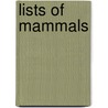Lists of Mammals door Not Available