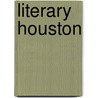 Literary Houston door David Theis