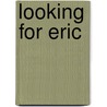 Looking For Eric door Paul Laverty