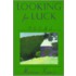 Looking for Luck