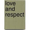 Love and Respect door Dr. Eggerichs Emerson