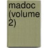 Madoc (Volume 2)