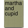 Martha And Cupid door Julie Mathilde Lippmann