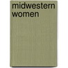 Midwestern Women door Murphy