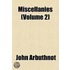 Miscellanies ...