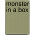 Monster in a Box