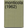 Monticola (1962) door West Virginia University