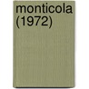 Monticola (1972) door West Virginia University
