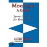 More Than a Game door Chris Crowe